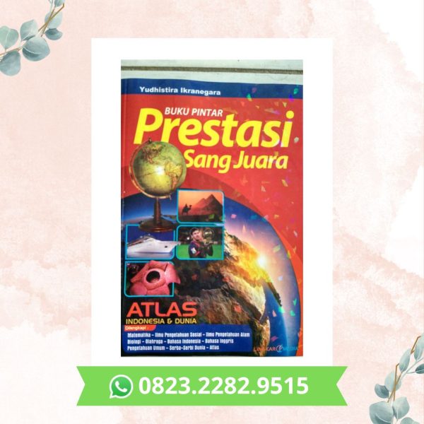 Buku Pintar Prestasi Sang juara