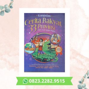 Cerita Rakyat 33 Provinsi